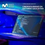 Club Movistar Ciberseguridad En Entorno Educativo